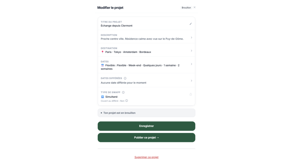 Creation projet &Swapp Le processus pour faire un échange de logements avec &Swapp est très simple.
